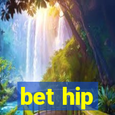 bet hip